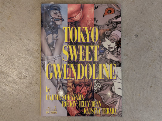 TOKYO SWEET GWENDOLINE : Hajime Sorayama, Rockin' Jelly Bean, Terada Katsuya